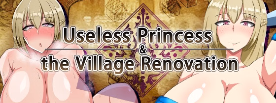 RPGM Completed Useless Princess and the Village Renovation [072 Version] [Captain Sikorsky] download