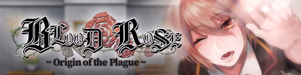 RPGM Completed Blood Rose ~ Origin of the Plague [Final] [nikukyu]