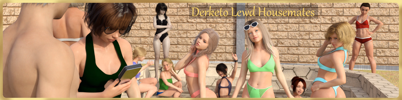 VN Ren'Py Completed Derketo Lewd Housemates [v1.0] [DerketoGames]