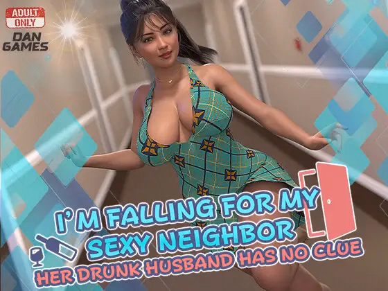 RPGM Completed I’m Falling for My Sexy Neighbor: And Her Drunk Husband Has No Clue [Final] [DanGames] download