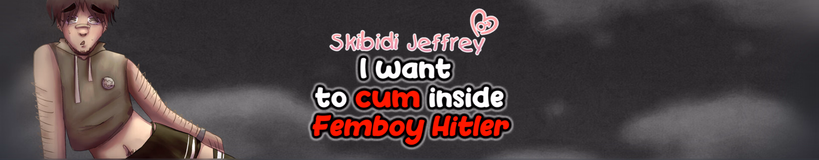 RPGM Completed Skibidi Jeffrey: I Want to Cum Inside Femboy Hitler [v1.0] [I TRIP] download