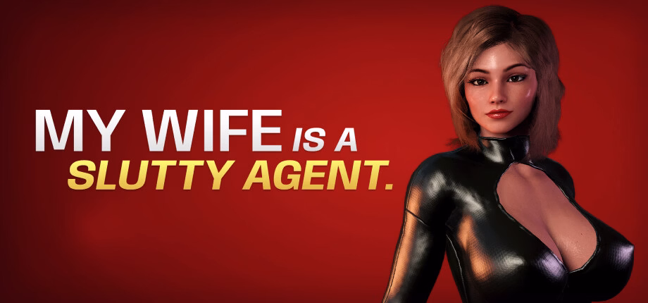 VN Unity Completed My Wife Is a Slutty Agent [v1.0] [Lust Zone Studio] download