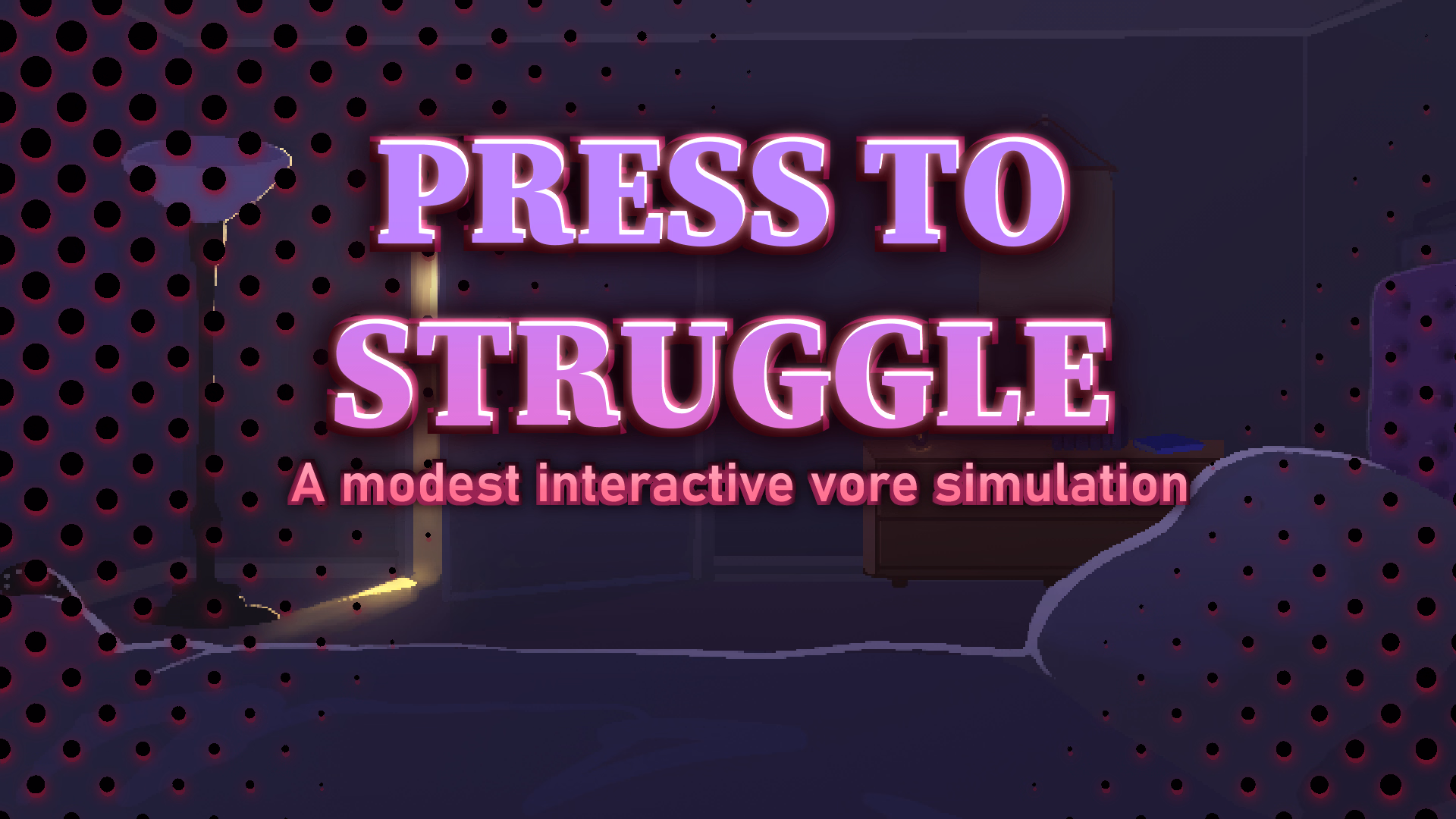 Unity Press to Struggle [v0.11] [Zyyphelze]