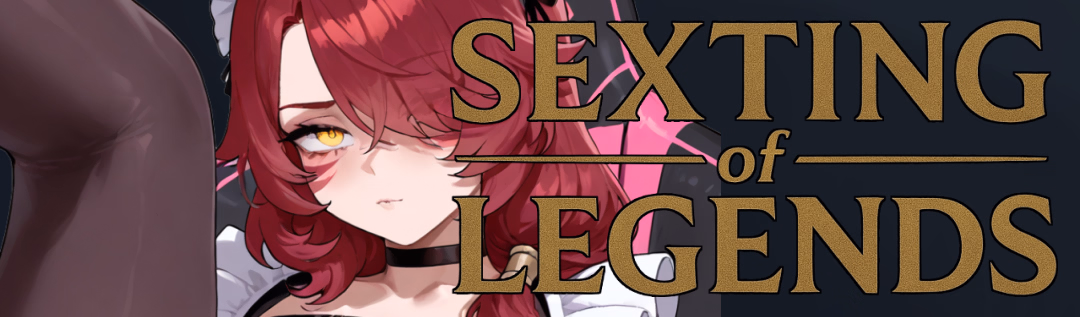 VN Ren'Py Abandoned Sexting of Legends [v0.08] [lovelyaizen] download