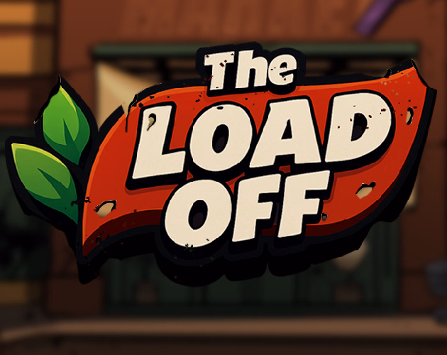 Others The Load Off [v0.4.0] [Team Peachy] download
