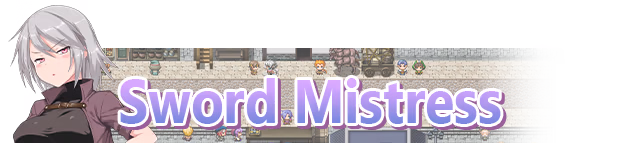 RPGM Completed Sword Mistress of the Dungeon Town [Steam 2026-04-07] [Lovely Pretty Ultra Loving You]