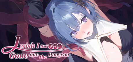 RPGM Completed I Wish I Had Never Gone into the Dungeon [v1.0] [StudioVR] download