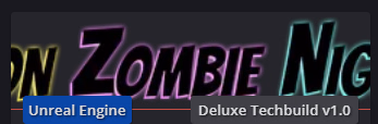 Unreal Engine Neon Zombie Nights [Deluxe Techbuild v1.0] [Lustfoo]