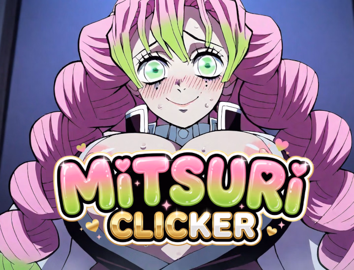 Ren'Py Completed Mitsuri Clicker: Love Hashira Edition [v1.0] [CuteCupcakes] download