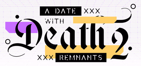 VN Ren'Py A Date with Death 2 Remnants [Day 1-5] [Two and a Half Studios]