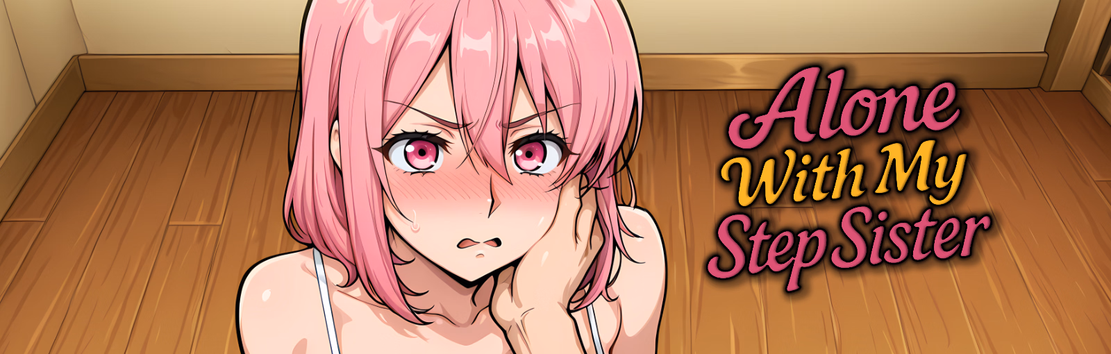 Ren'Py Completed Alone With my StepSister [v1.0] [Naughty Narratives] download