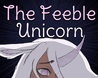 VN Ren'Py Completed The Feeble Unicorn [v1.0] [RodFireProductions] download