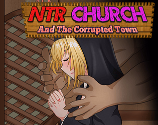 Unity NTR Church and the Corrupted Town [v0.00] [Simul-NeTheR] download