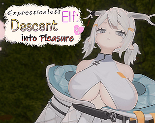 Unity Expressionless Elf Descent into Pleasure [demo] [Team Tea Mascot] download