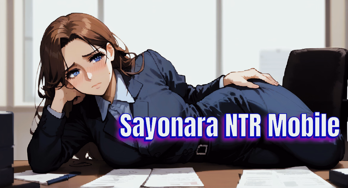 VN Ren'Py Sayonara NTR Mobile [Ch.6.0a] [PresidentNTR] download