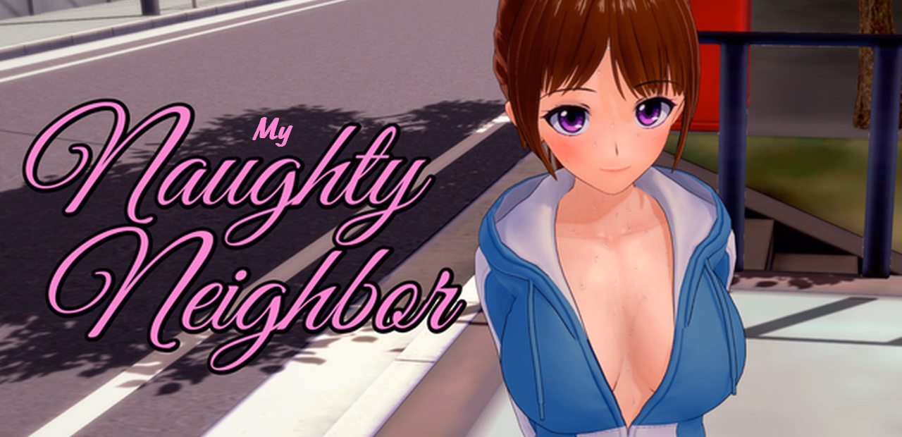 VN Ren'Py Completed My Naughty Neighbor [v1.1] [OnionCuttingNinja]