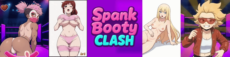 Others HTML SPANK BOOTY CLASH [v0.3.9.8] [Mr.Hotter]