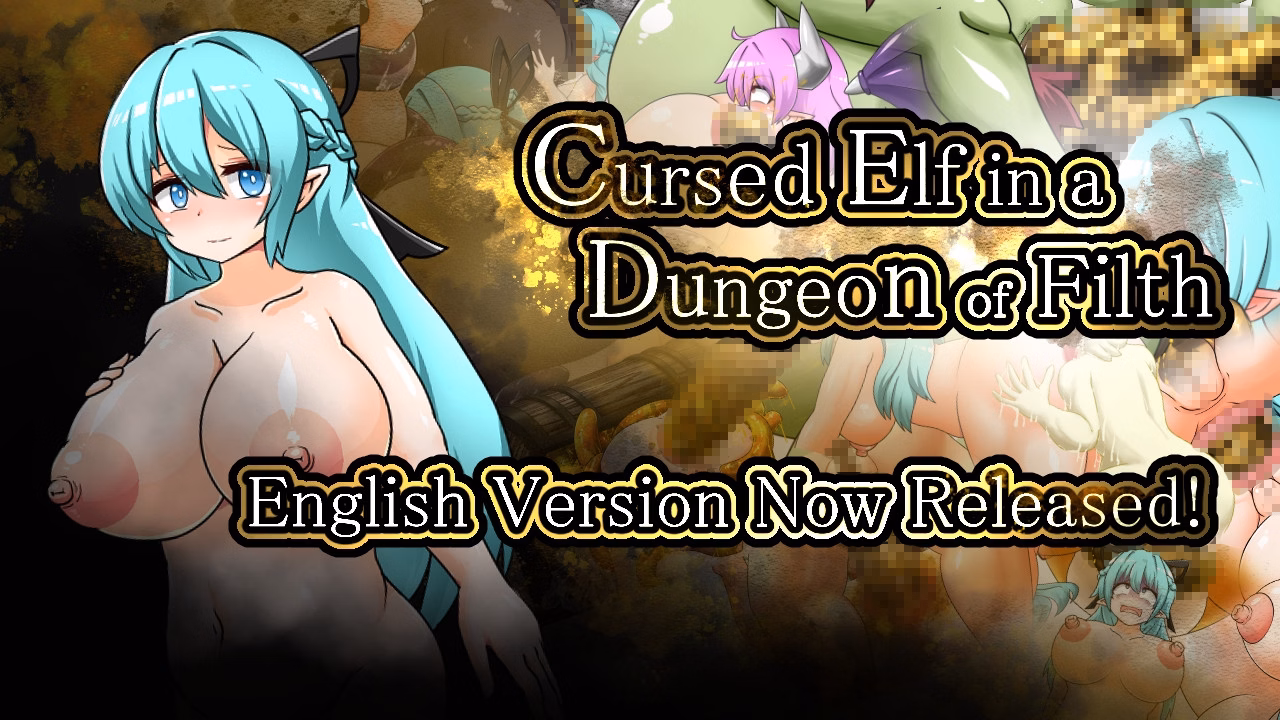 RPGM Completed Cursed Elf in a Dungeon of Filth [Final] [Mother Nature Heavy Industries]