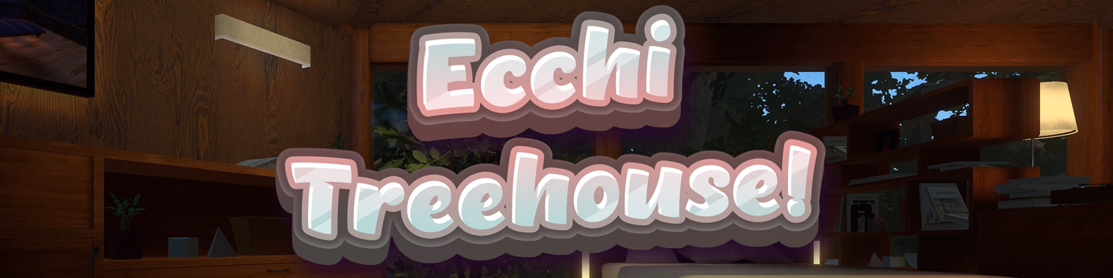 Unity Completed Ecchi Treehouse! [v1.1] [PINKU!]
