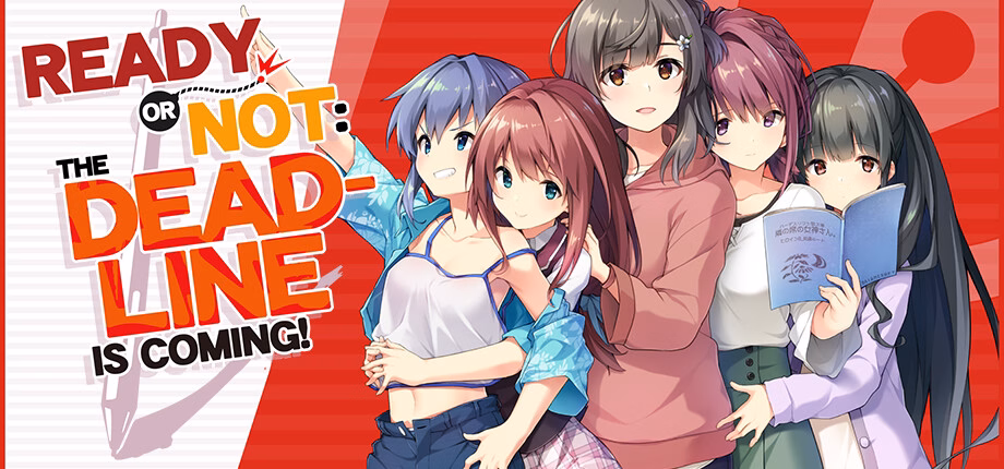 VN Others Completed Ready or Not - The Deadline is coming! [v1.0] [Sonora]