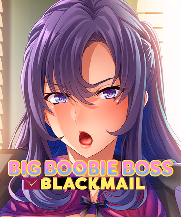 Ren'Py Completed Big Boobie Boss Blackmail [v1.2.2.1] [Miel]