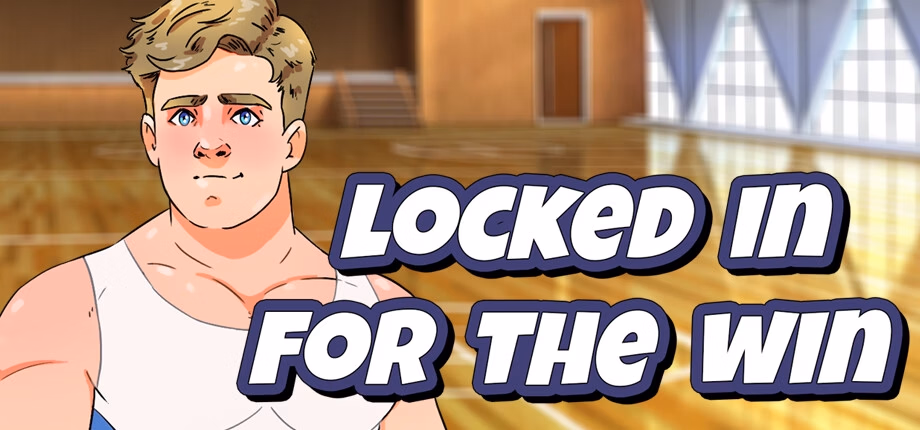 VN Ren'Py Completed Locked In For The Win [Final] [Kipukink]