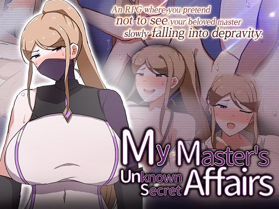RPGM Completed My Master's Unknown Secret Affairs [Final] [Crazy Nirin]