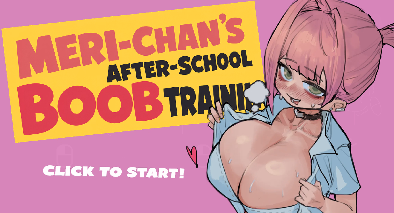 Godot Completed Meri-chan’s After-school Boob Training [Final] [Pipe]