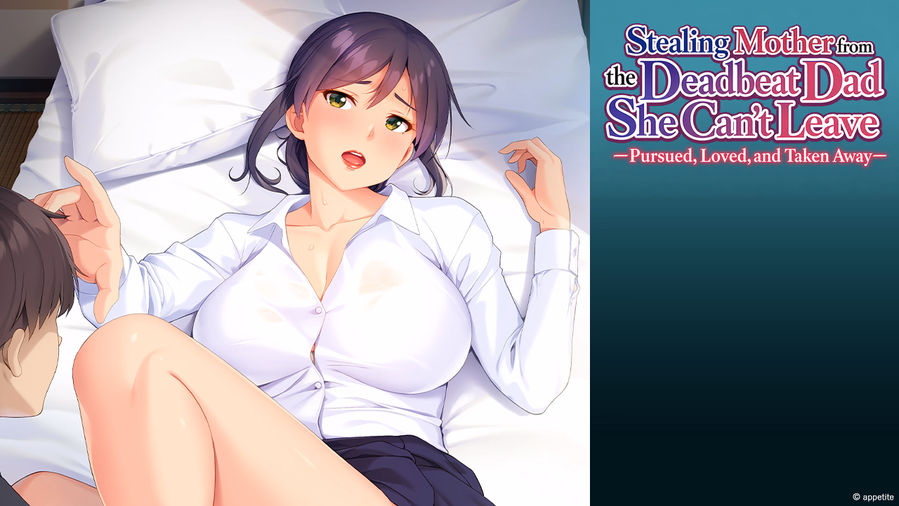 VN Others Completed Stealing Mother from the Deadbeat Dad She Can’t Leave: Pursued, Loved, and Taken Away [Final] [Appetite]