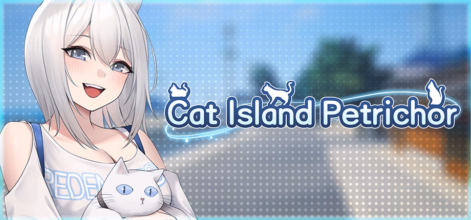 Unreal Engine Completed Cat Island Petrichor [v1.0.3819] [LuminousNote]