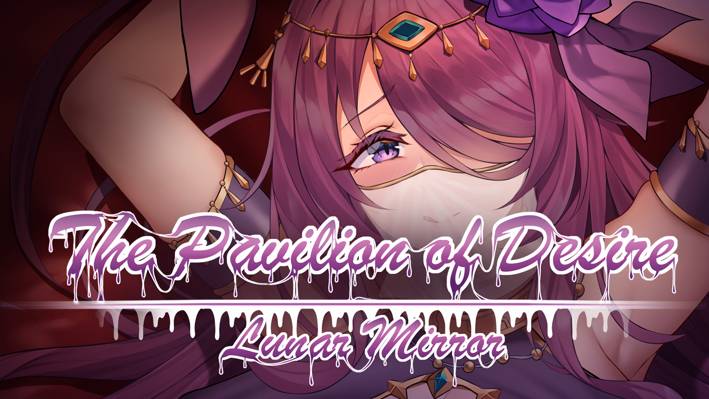 Unity Completed Lunar Mirror: The Pavillion Desire [v1.01] [TUTGame]