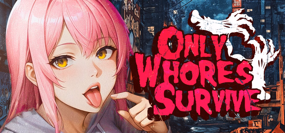 Unity Completed Only Whores Survive [Final] [BanzaiProject]
