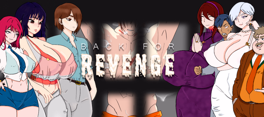 VN Ren'Py Back for Revenge [v0.5] [IXEMANIN]