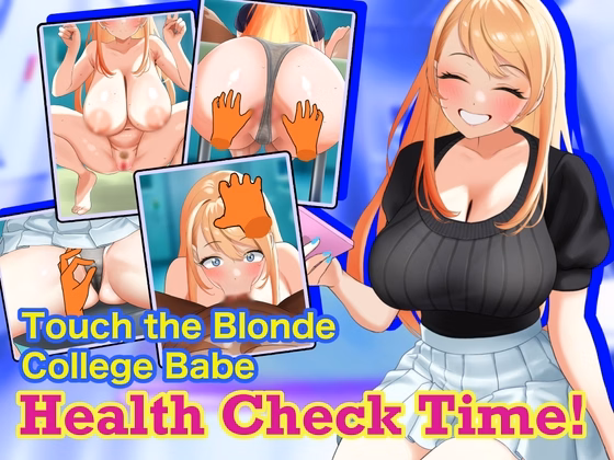 Unity Completed Touch the Blonde College Babe: Health Check Time! [v1.041] [Neucia Club]