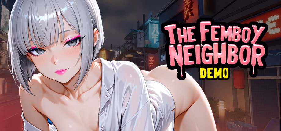 VN Ren'Py The Femboy Neighbor [v1.0 Demo] [Cravefall] download