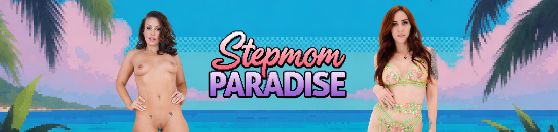 HTML Stepmom Paradise [v0.5.3] [PocketStorys]